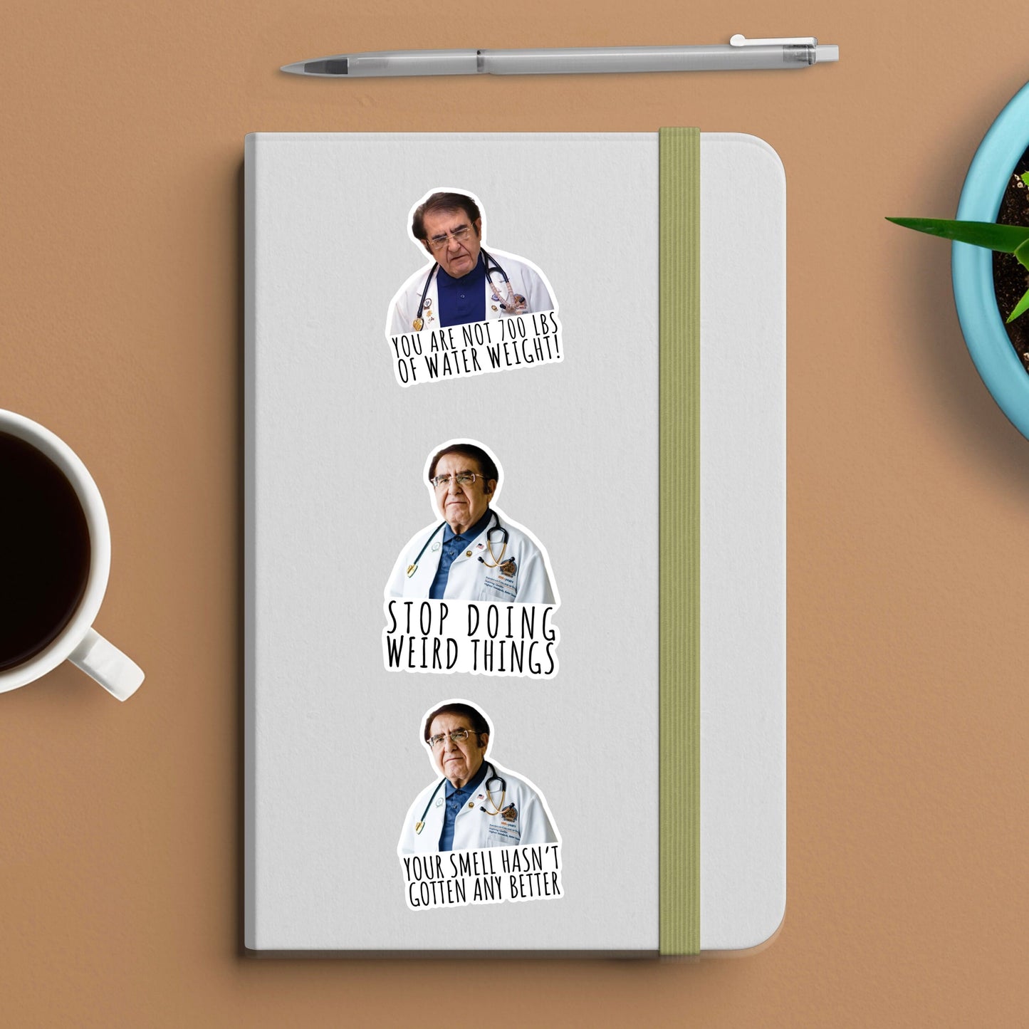 Dr. now your smell hasn’t gotten any better sticker | vinyl sticker for laptop, stanley, water bottle, dr nowzaradan 600 lb life show