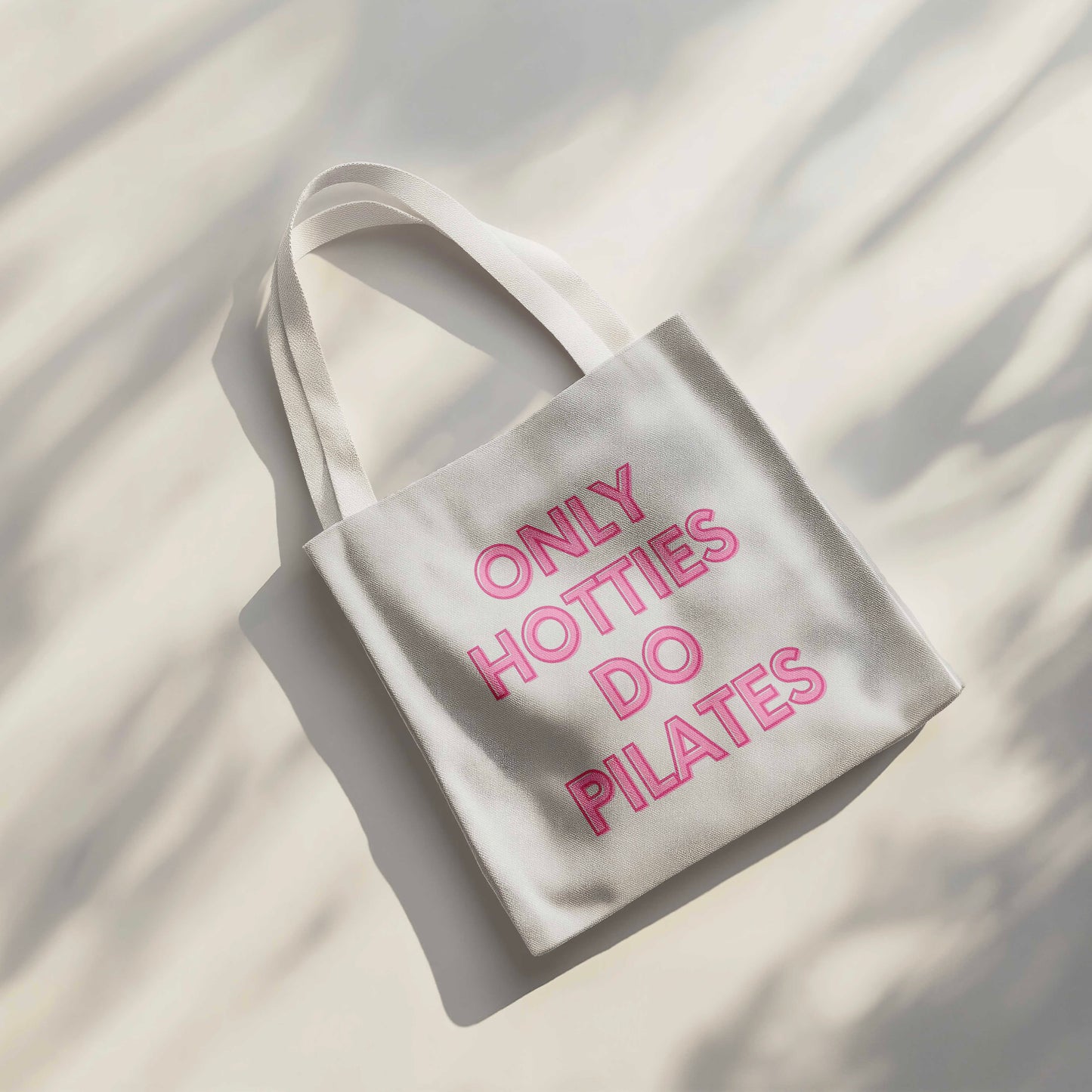 Only Hotties Do Pilates - Tote Bag - 15” x 16” (38cm x 40cm) High Quality Canvas Tote Bags