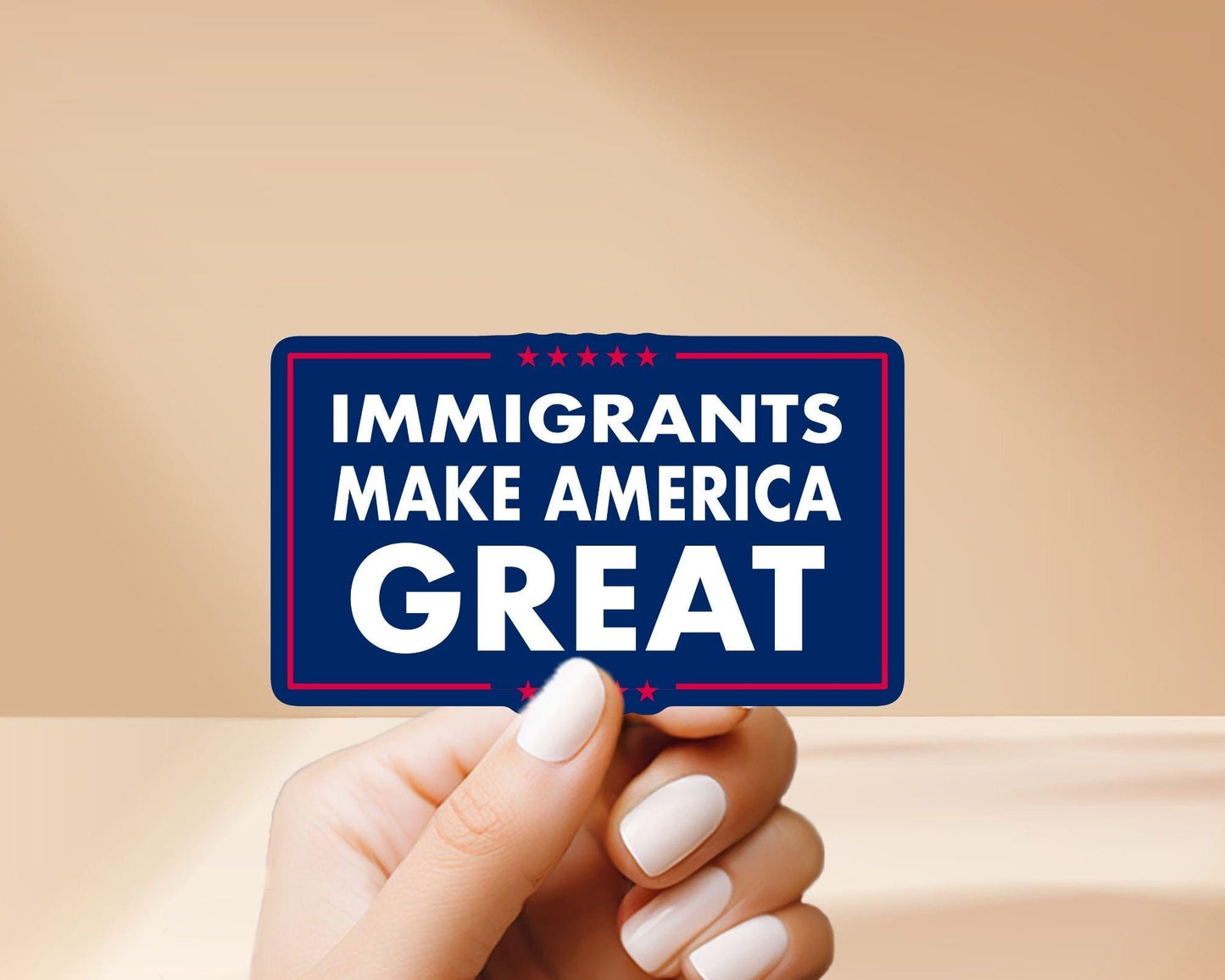 Immigrants Make America Great Sticker - Show support for immigrants in your community with this vinyl, weatherproof sticker!