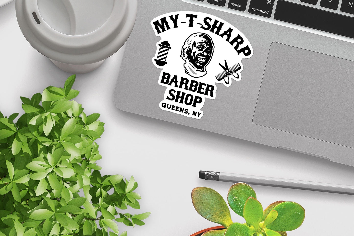 Coming To America Sticker  My T-Sharp Barber Shop Sticker - Funny Stickers, Vinyl Decal, Gift for him and Her, Queens NY