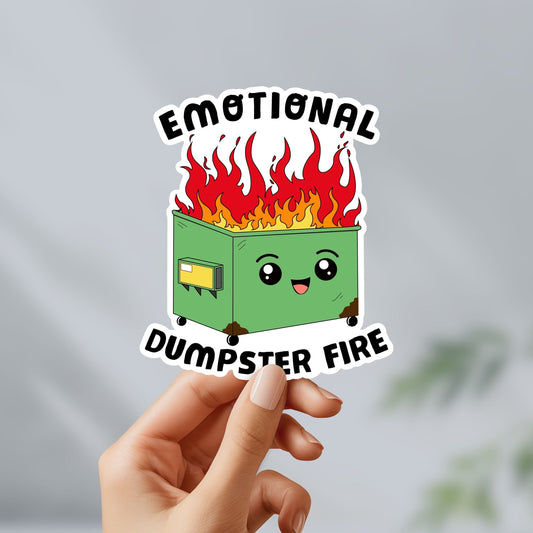 Emotional dumpster fire sticker - cute, funny, laptop, cellphone, water bottle, stanley, vinyl, weatherproof, meme, mental health, anxiety
