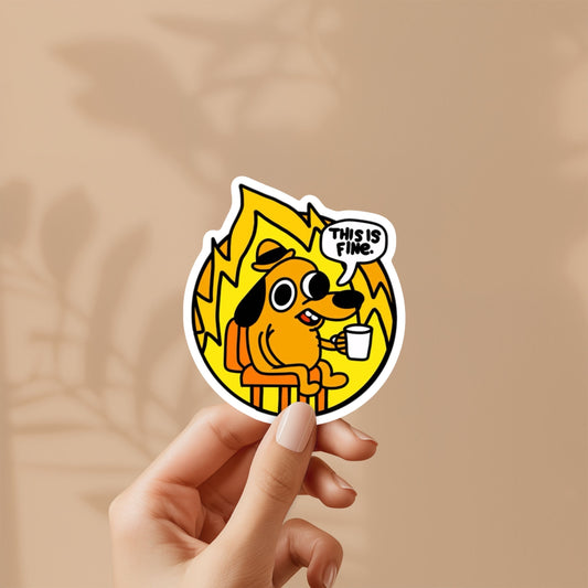 This is Fine Meme Sticker - Funny, Cute, Meme, Dumpster Fire for Laptop, Water Bottle, Notebook, Unique Gift for him and her