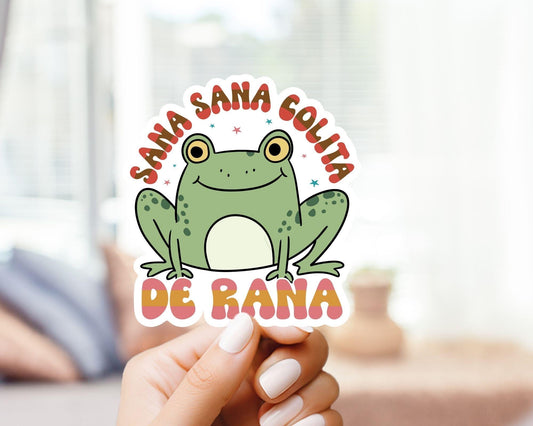Sana Sana Colita De Rana Sticker - handmade, weatherproof and vinyl stickers - latina - latinx - latina pride - latinx stickers