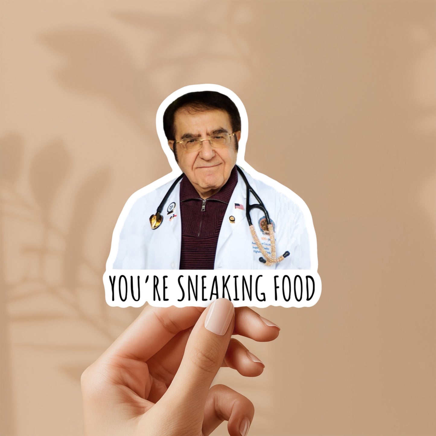 Dr. now you’re sneaking food sticker | vinyl sticker for laptop, stanley, water bottle, dr nowzaradan 600 lb life show