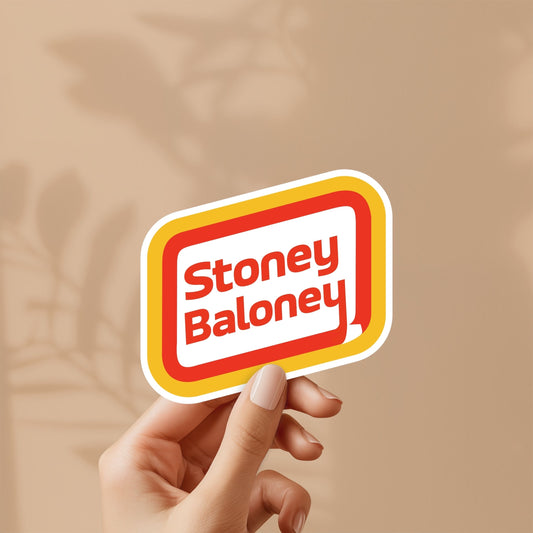 Stoney baloney stoner sticker - funny play on the famous hotdog, vinyl sticker, weatherproof, stoner, high times, decal for laptop, stanley