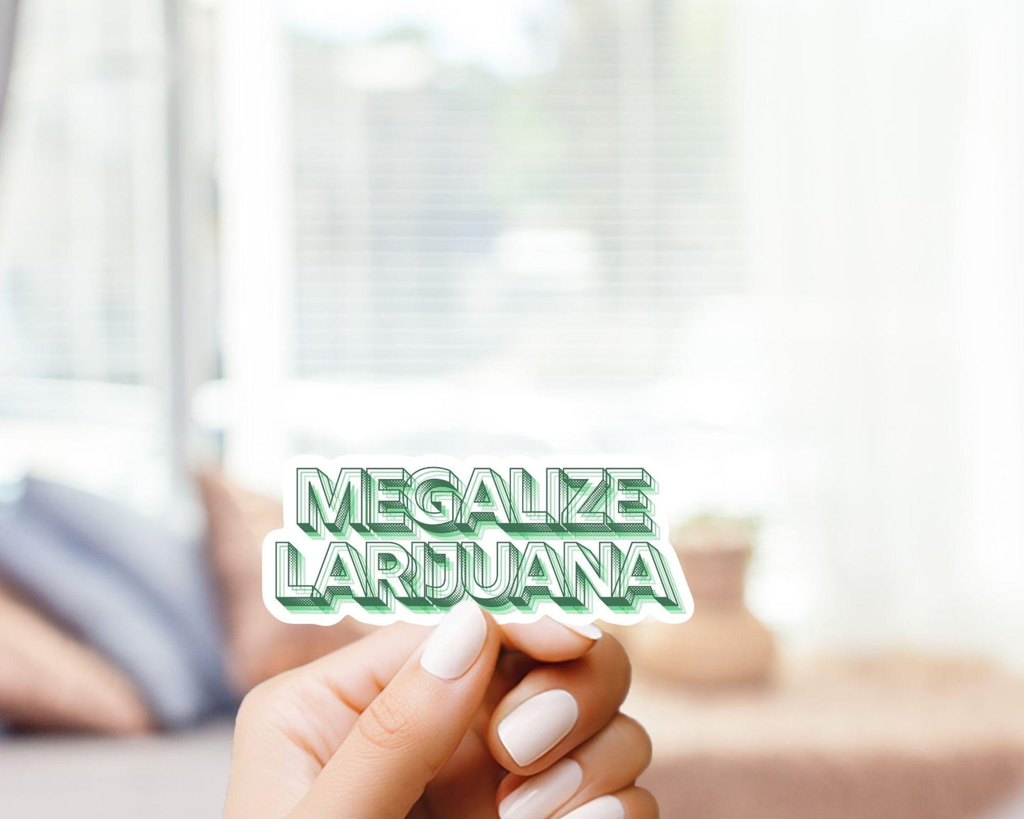 Megalize Larijuana Sticker - Marijuana, Weed, Pothead, Funny Sticker, Gift for Him and Her, Cute, Minimalist, 420 Friendly, Funny, Cute