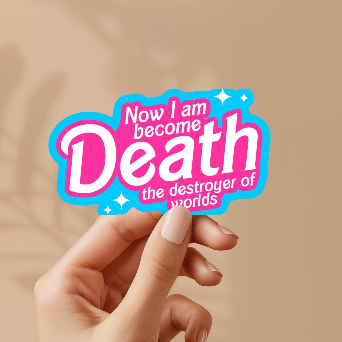 Now i am become death destroyers of worlds -  barbenheimer, laptop, vinyl, weatherproof, meme sticker, nostalgia, funny, unique gift.