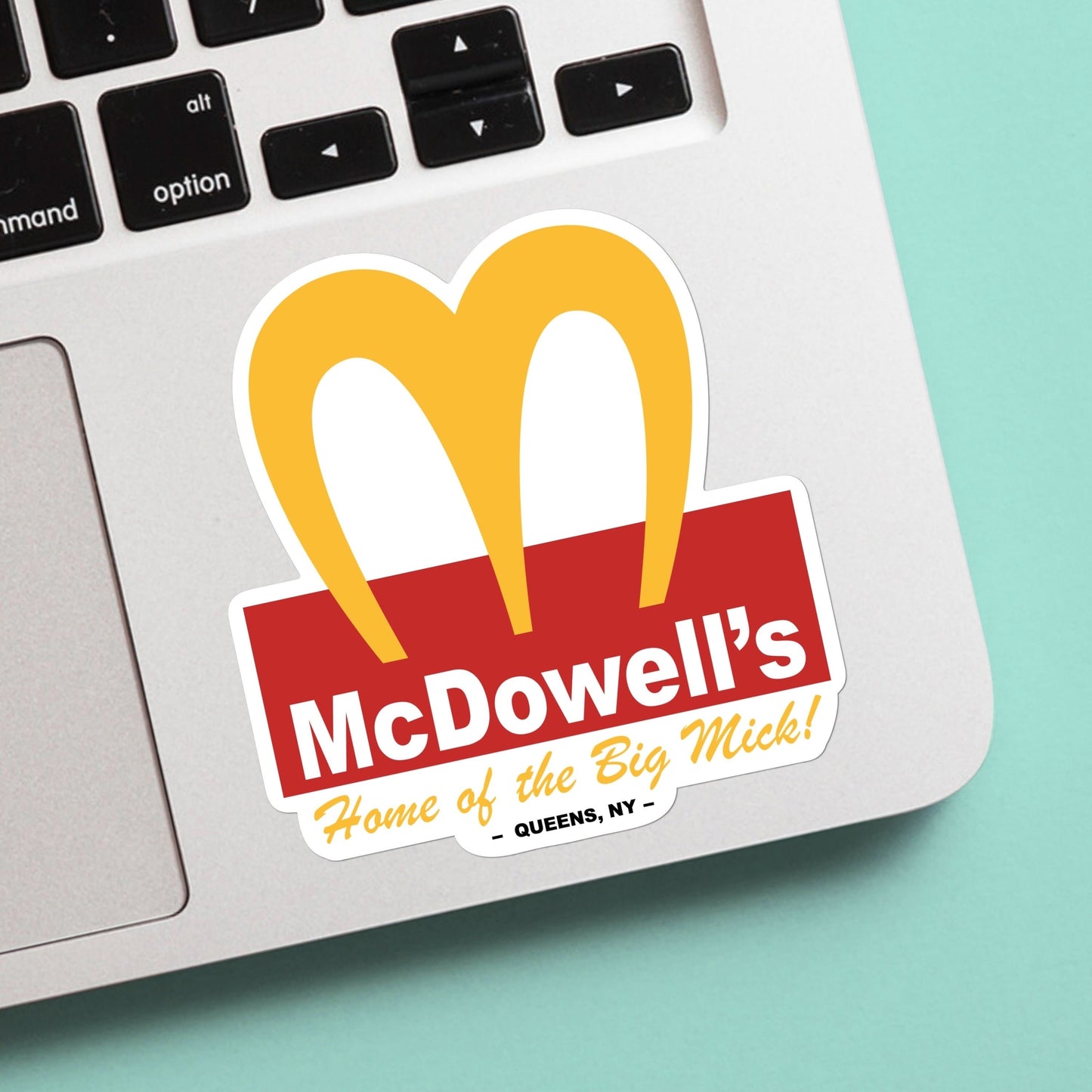 Coming To America Sticker McDowell’s Home of the Big Mick - Funny Stickers, Vinyl Decal, Gift for him and Her, Queens NY