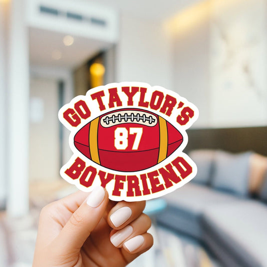 Go taylor’s boyfriend sticker, funny stickers, gifts for her, gifts for him, unique gifts, weatherproof sticker
