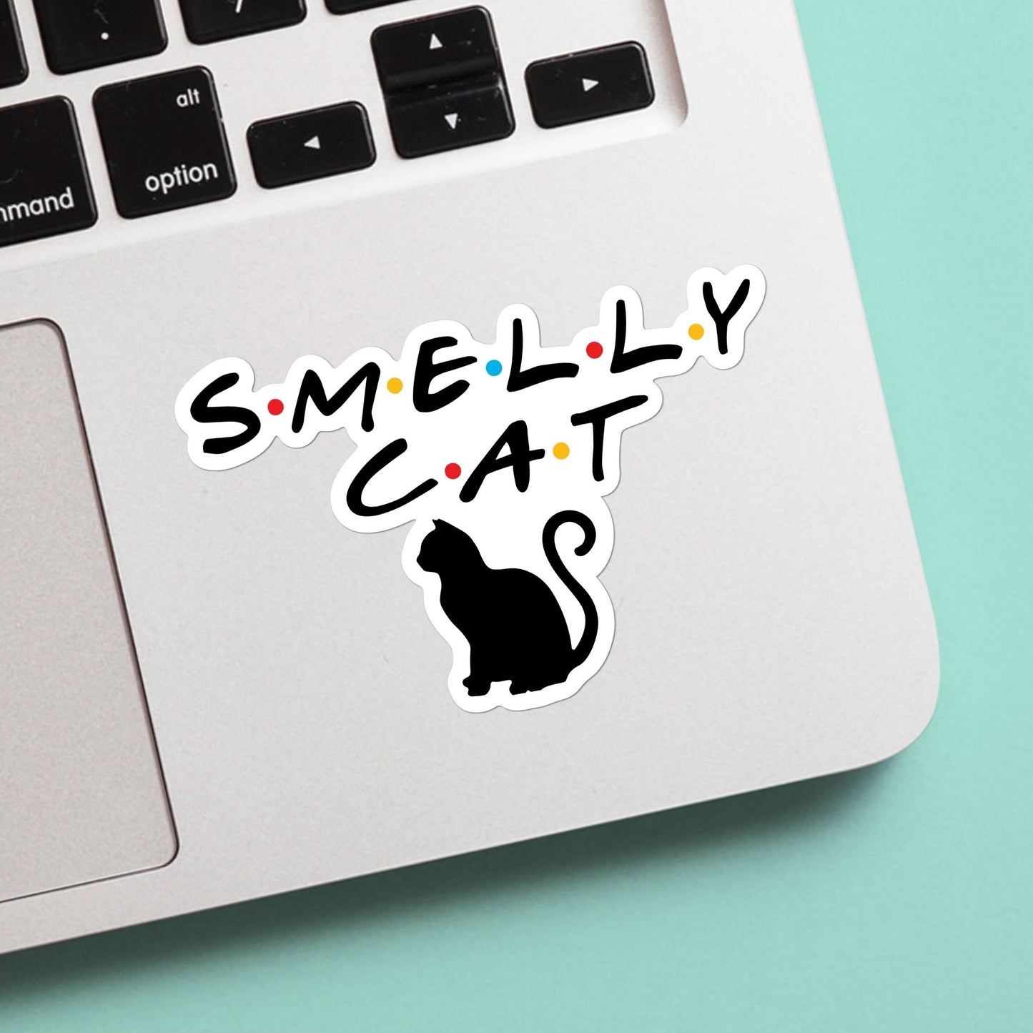 Friends smelly cat sticker - funny sticker for friends fans - phoebe sticker, for laptop, cases, water bottle, hydroflask, gift for him her