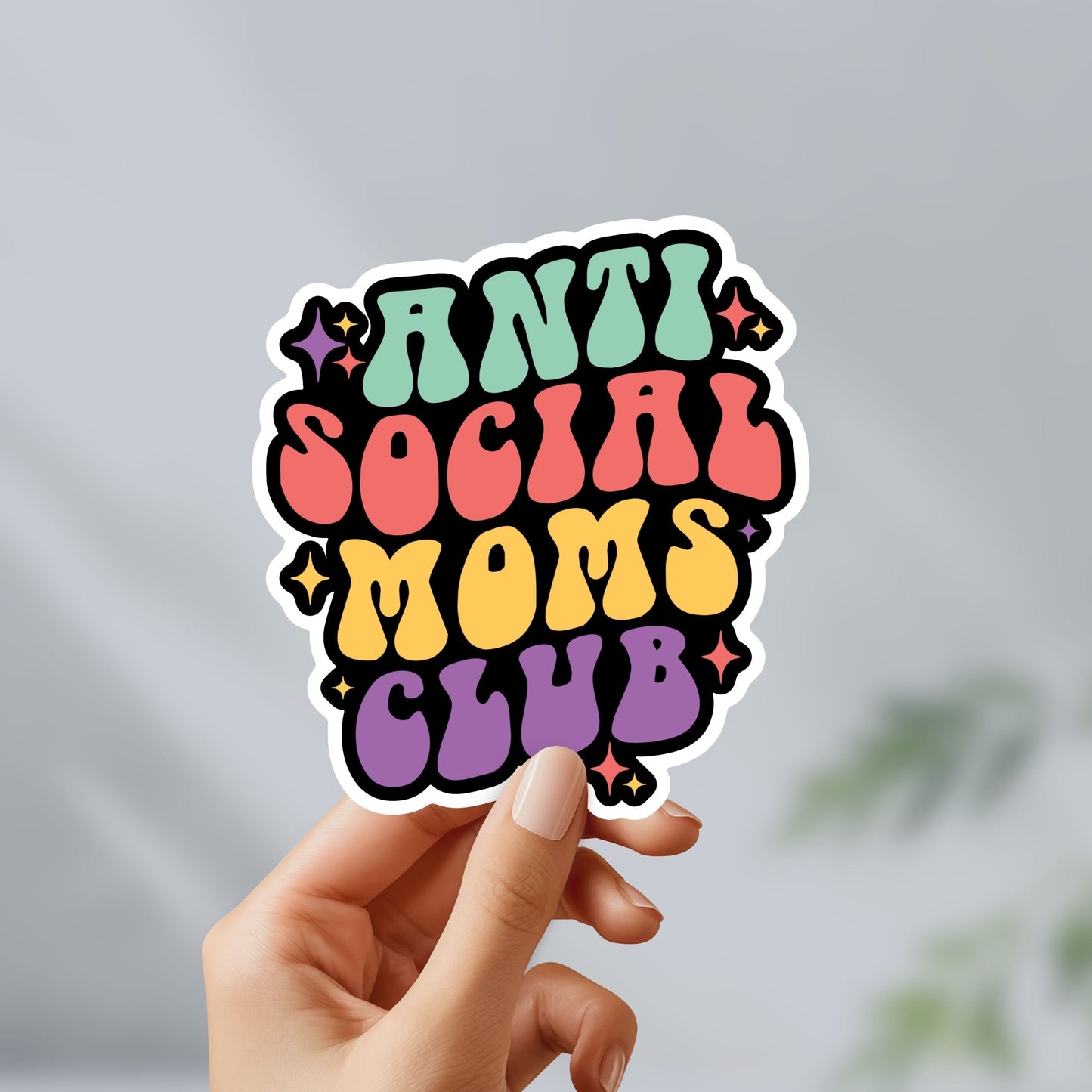 Anti social moms club sticker - funny, mental health decal for laptop, water bottle, hydroflask, gift for him and her, mom, mama bear