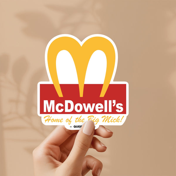 Coming To America Sticker McDowell’s Home of the Big Mick - Funny Stickers, Vinyl Decal, Gift for him and Her, Queens NY